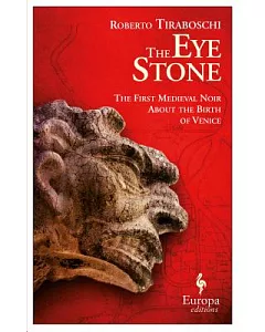 The Eye Stone: A Novel of Venice