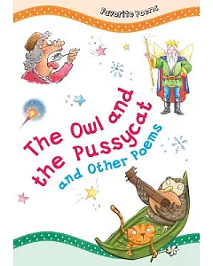 The Owl and the Pussycat and Other Poems