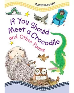If You Should Meet a Crocodile and Other Poems