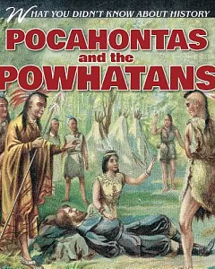 Pocahontas and the Powhatans