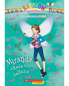 Miranda, el hada de la belleza / Miranda, the Beauty Fairy