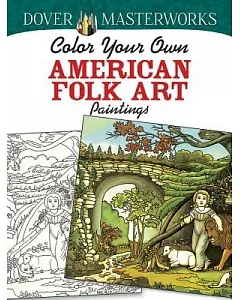 Color Your Own American Folk Art Paintings