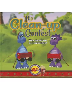 The Clean up Contest: Why Should You Be Responsible?