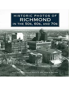 Historic Photos of Richmond in the 50s, 60s, and 70s