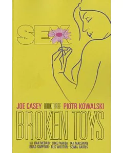 Sex 3: Broken Toys