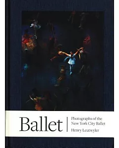Ballet: Photographs of the New York City Ballet