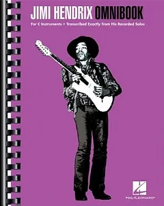 jimi Hendrix Omnibook: For C Instruments - Transcribed Exactly from His Recorded Solos