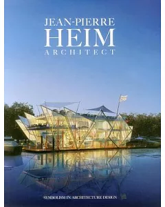 Jean-Pierre heim Architect: Symbolism in Architecture Design