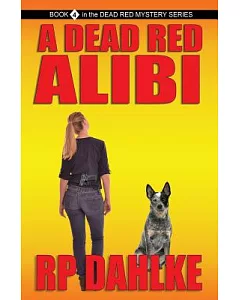 A Dead Red Alibi