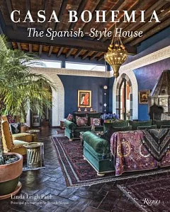 Casa Bohemia: The Spanish-Style House