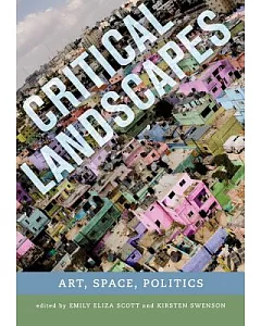Critical Landscapes: Art, Space, Politics
