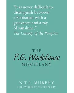 The p. G. Wodehouse Miscellany