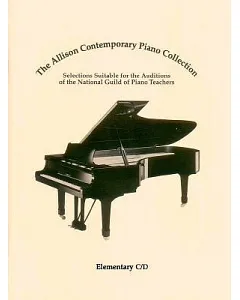 The Allison Contemporary piano Collection: Elementary C/D