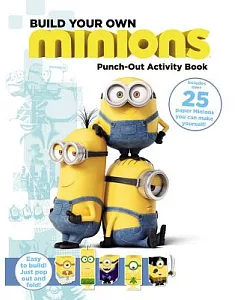 Build Your Own Minions Punch-Out Activity Book