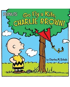 Go Fly a Kite, Charlie Brown!