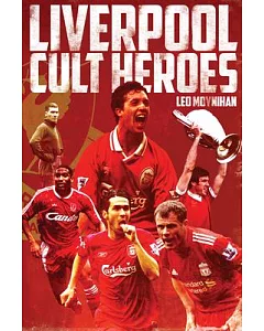 Liverpool Cult Heroes