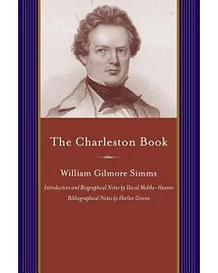 The Charleston Book: A Miscellany in Prose and Verse