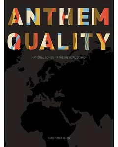 Anthem Quality: National Songs - A Theoretical Survey
