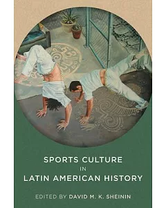 Sports Culture in Latin American History