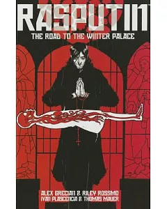 Rasputin 1: The Road to the Winter Palace
