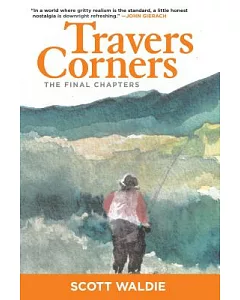 Travers Corners: The Final Chapters
