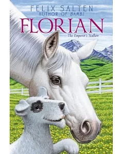 Florian: The Emperor’s Stallion