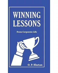Winning Lessons: From Corporate Life