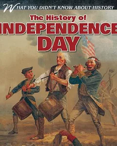 The History of Independence Day