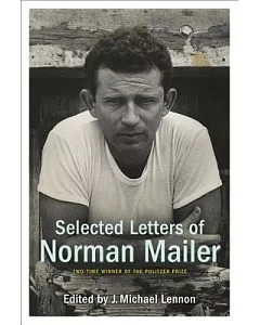 Selected Letters of norman Mailer