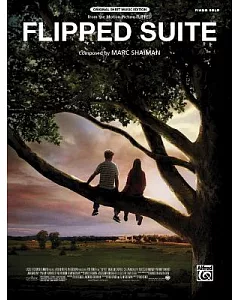 Flipped Suite: Piano Solo