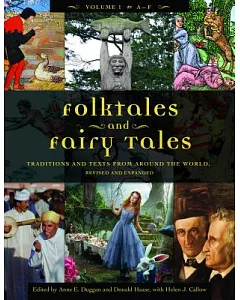 Folktales and Fairy Tales: Traditions and Texts from Around the World