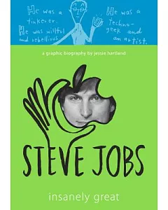 Steve Jobs: Insanely Great