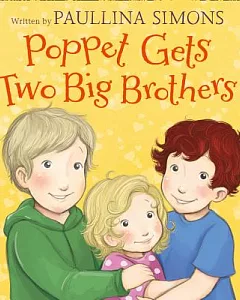 Poppet Gets Two Big Brothers