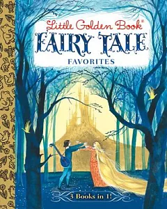 Little Golden Book Fairy Tale Favorites: The Blue Book of Fairy Tales
