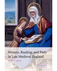 Women, Reading, And Piety in Late Medieval England