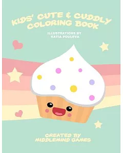Kids’ Cute & Cuddly Coloring Book