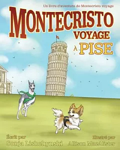 Montecristo Voyage a Pise: Un Livre Dæaventure De Montecristo Voyage
