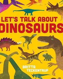 Let’s Talk About Dinosaurs