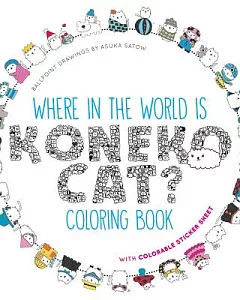 Where in the World Is Koneko Cat? Coloring Book: A Seek & Find Adventure Coloring Book With Sticker Sheet