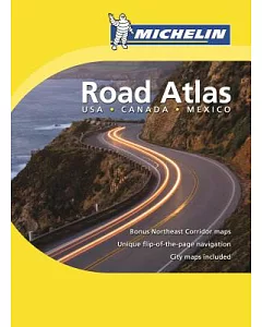 michelin Road Atlas: USA - Canada - Mexico