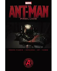 Marvel Ant-Man Prelude