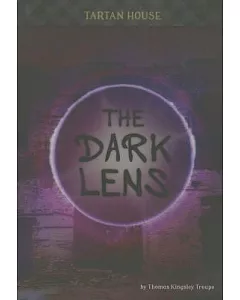 The Dark Lens