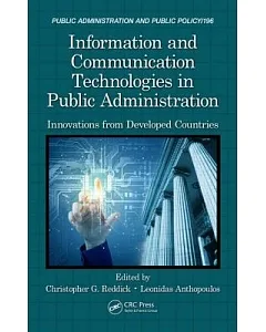 Information and Communication Technologies in Public Administration: Innovations from Developed Countries