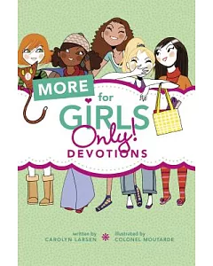More for Girls Only!: Devotions