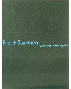 Frei + Saarinen