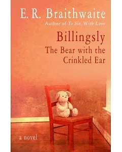 Billingsly: The Bear with the Crinkled Ear