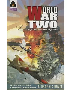 World War Two: Against the Rising Sun