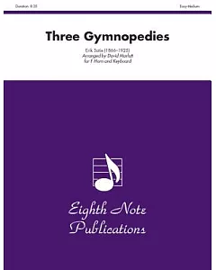 Three Gymnopedies for French Horn: Part(s)