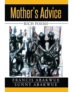 Mother’s Advice: Rich Poems