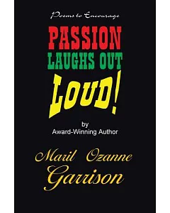 Passion Laughs Out Loud!